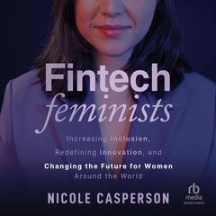 Fintech Feminists by Nicole Casperson audiobook