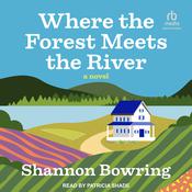Where the Forest Meets the River by  Shannon Bowring audiobook