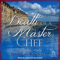 Death of a Master Chef by Jean-Luc Bannalec audiobook