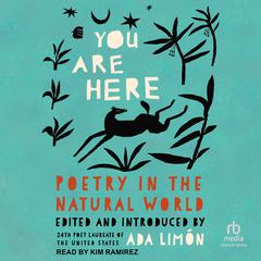 You Are Here by Ada Limón audiobook