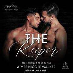 The Keeper by Aimee Nicole Walker audiobook