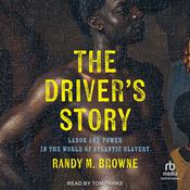 The Driver’s Story by  Randy M. Browne audiobook