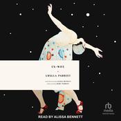 Ex-Wife by  Ursula Parrott audiobook
