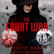 The Court War by  Violette Malan audiobook
