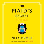 The Maid's Secret by  Nita Prose audiobook