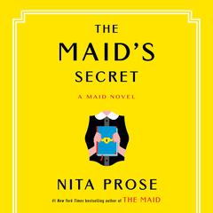 The Maid's Secret by Nita Prose audiobook