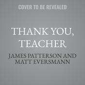 Thank You, Teacher by  Matt Eversmann audiobook