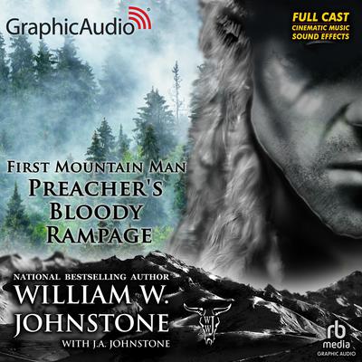 Preacher's Bloody Rampage [Dramatized Adaptation] by J. A. Johnstone audiobook