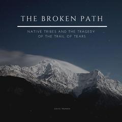 The Broken Path by Davis Truman audiobook