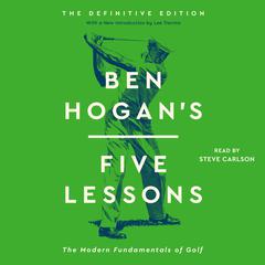 Ben Hogan's Five Lessons by Ben Hogan audiobook