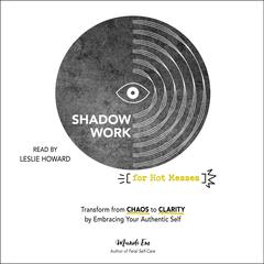 Shadow Work for Hot Messes by Mandi Em audiobook