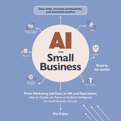 AI for Small Business by Phil Pallen audiobook
