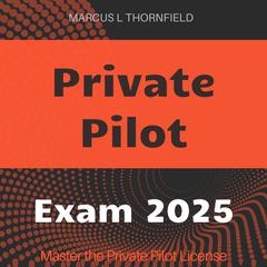 Private Pilot by Marcus L Thornfield audiobook