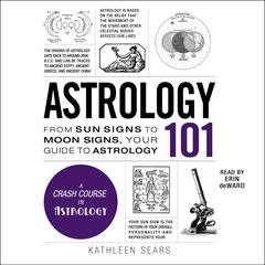 Astrology 101 by Kathleen Sears audiobook
