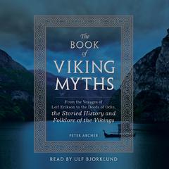 The Book of Viking Myths by Peter Archer audiobook