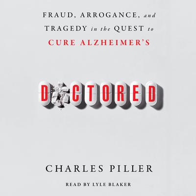 Doctored by Charles Piller audiobook