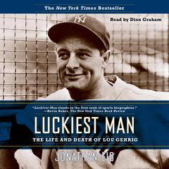 Luckiest Man by Jonathan Eig audiobook