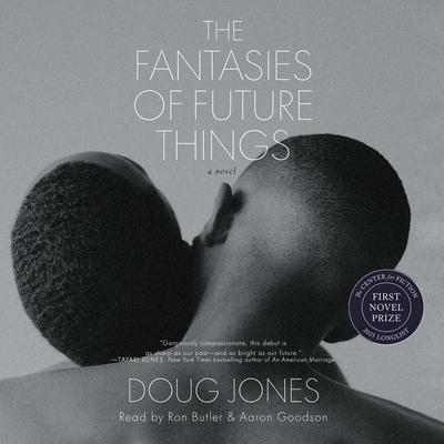 Fantasies of Future Things by Doug Jones audiobook