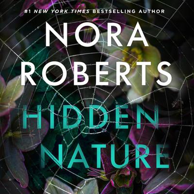 Hidden Nature by Nora Roberts audiobook