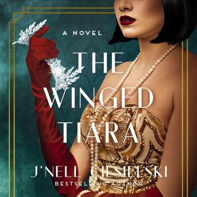 The Winged Tiara by J’nell Ciesielski audiobook