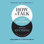 How to Talk with Anyone about Anything by  Harville Hendrix, Ph.D. audiobook