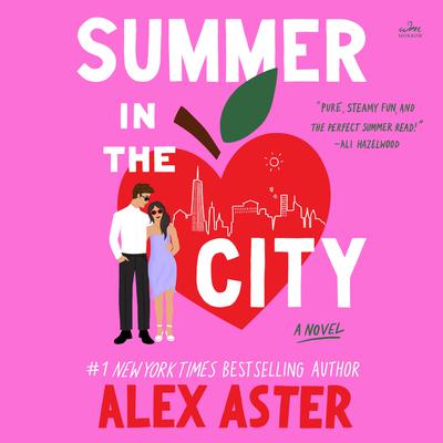 Summer in the City by Alex Aster audiobook