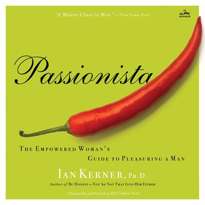 Passionista by Ian Kerner audiobook