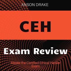 CEH by Anson Drake audiobook