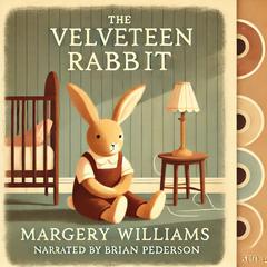Velveteen Rabbit by Margery Williams audiobook