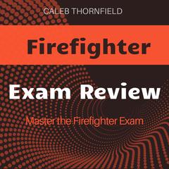 Firefighter by Caleb Thornfield audiobook