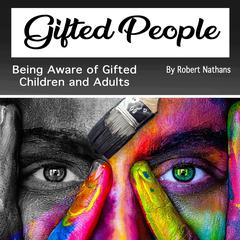 Gifted People by Robert Nathans audiobook