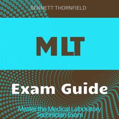 MLT by Bennett Thornfield audiobook