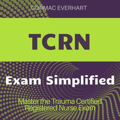 TCRN by Cormac Everhart audiobook