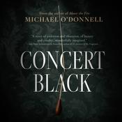 Concert Black by  Michael O’Donnell audiobook
