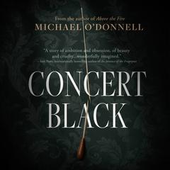 Concert Black by Michael O’Donnell audiobook