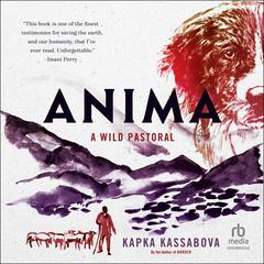 Anima by Kapka Kassabova audiobook