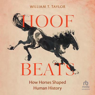 HOOF BEATS by William T. Taylor audiobook