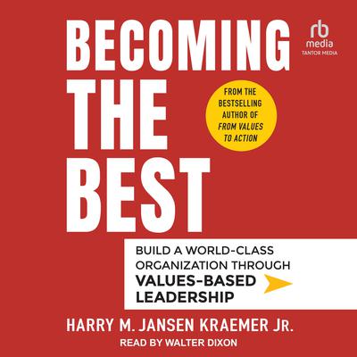 Becoming the Best by Harry M. Jansen Kraemer audiobook