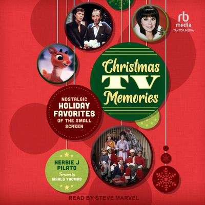 Christmas TV Memories by Herbie J Pilato audiobook