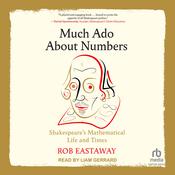 Much Ado About Numbers by  Rob Eastaway audiobook