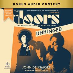 The Doors Unhinged by John Densmore audiobook