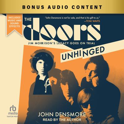 The Doors Unhinged by John Densmore audiobook