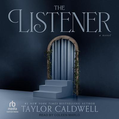 The Listener by Taylor Caldwell audiobook