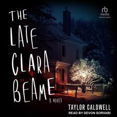The Late Clara Beame by Taylor Caldwell audiobook
