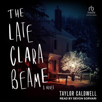 The Late Clara Beame by Taylor Caldwell audiobook