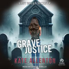 Grave Justice by Kate Allenton audiobook