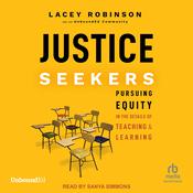 Justice Seekers by  Lacey Robinson audiobook