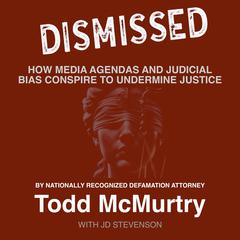 Dismissed by Todd McMurtry audiobook