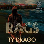 Rags by  Ty Drago audiobook