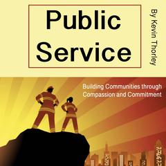 Public Service by Kevin Thorley audiobook
